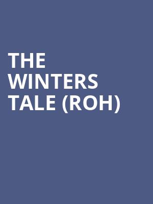 The Winters Tale %28roh%29 at Royal Opera House